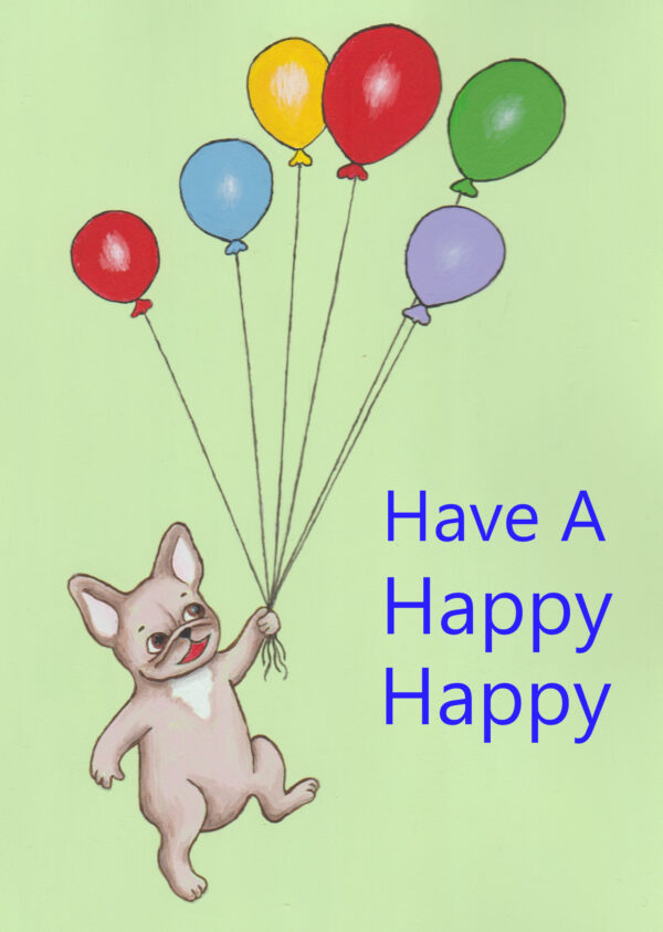 Have a Happy, Happy Birthday Card
